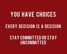 You-Have-Choices